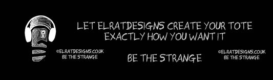 Design your own Tote, any print with any ink colour. Your choice. watermarked banner ElRat Designs - elratdesigns.co.uk