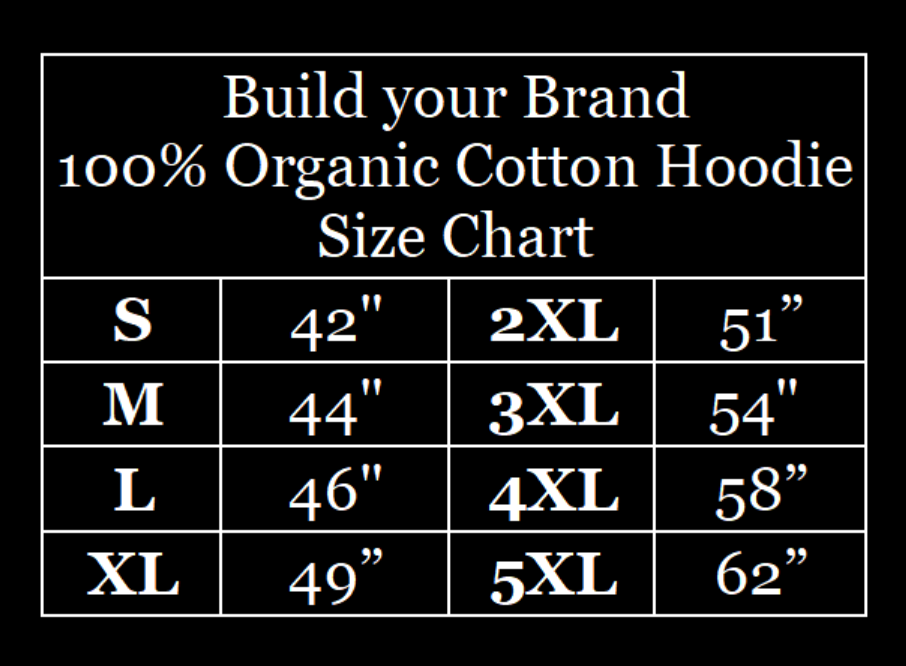 Build your Brand Organic cotton hoodie size chart. From ElRat Designs