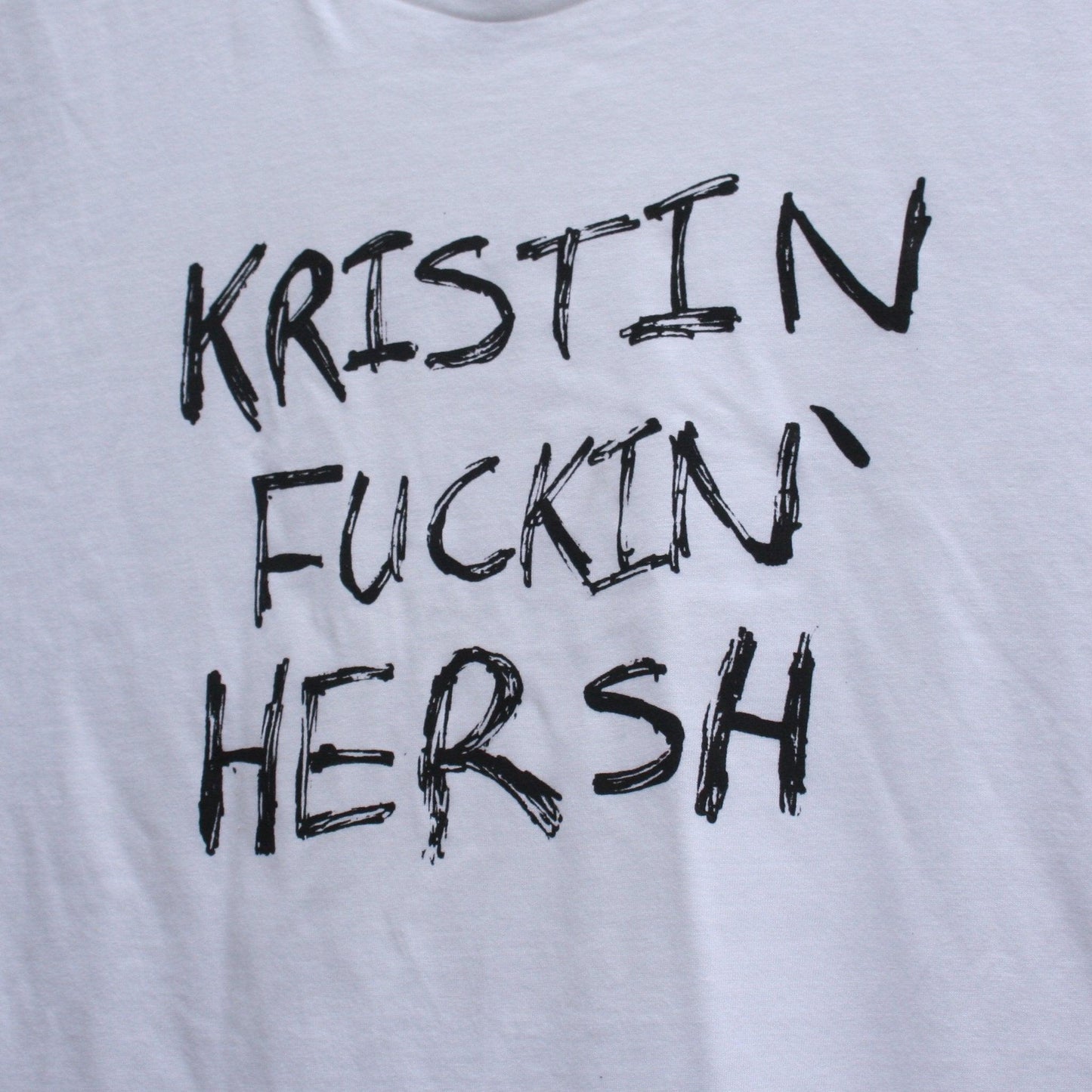 KFH 'Kristin F****n' Hersh' graffiti style screen printed t-shirt, black with bold, sharpie drawn lettering design