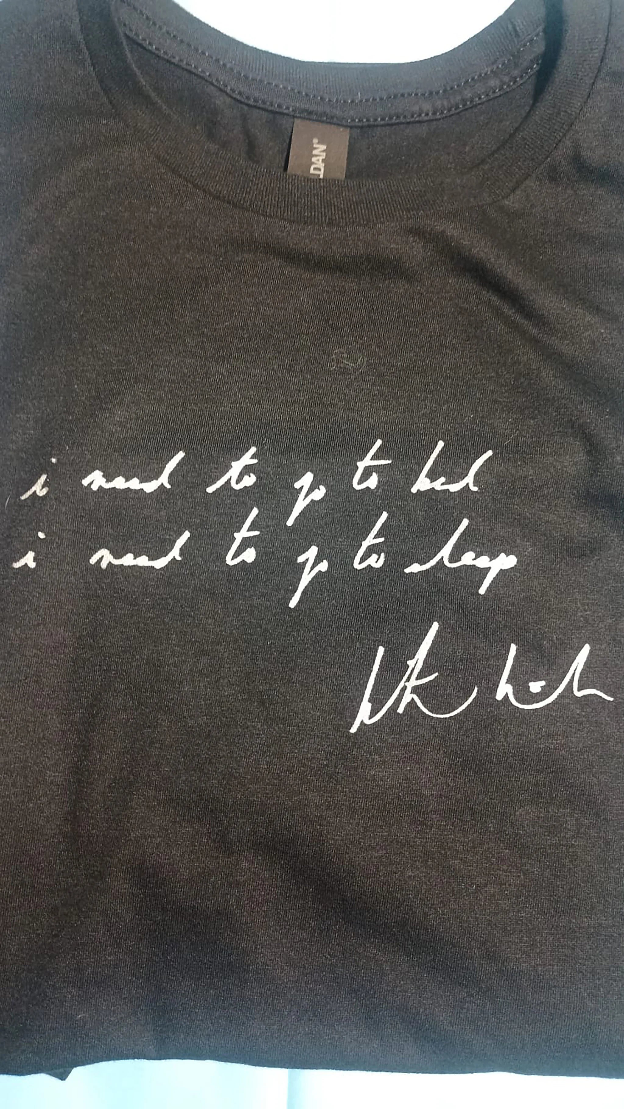 i need to go to bed, i need to go to sleep. Handwritten by Kristin Hersh 2024, only from ElRat Designs