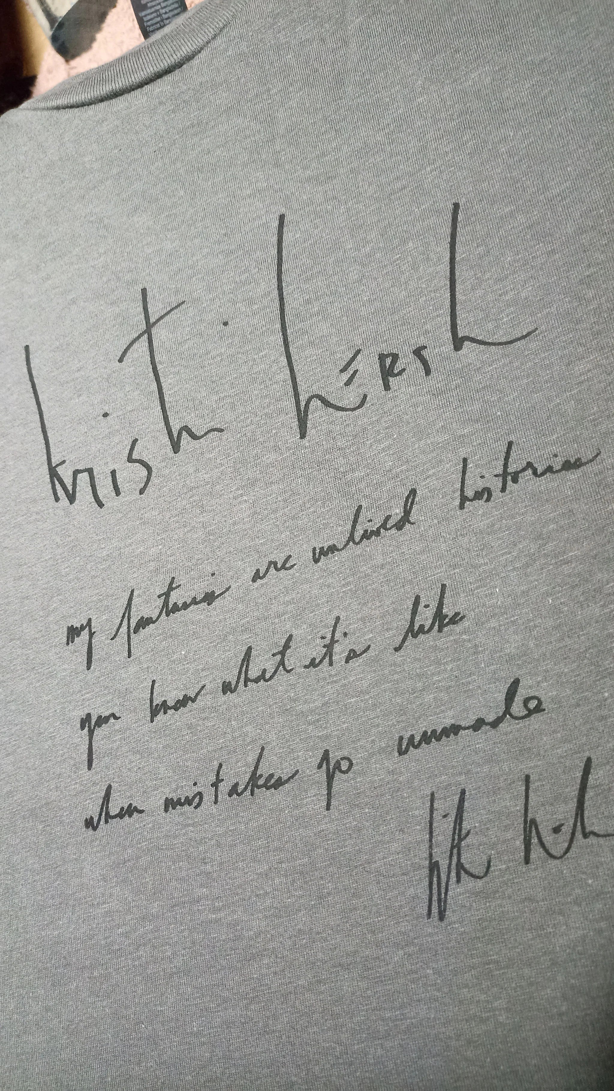 our fantasies are unlived histories. Handwritten by Kristin Hersh 2024, only from ElRat Designs