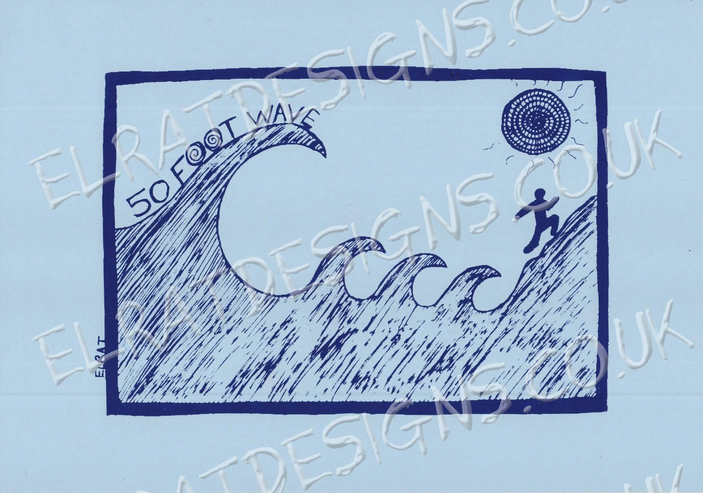 50 Foot Wave "Tsunami" Original art print by ElRat, hand pulled by the artist using blue archival water based ink on pale blue 300gsm card, front