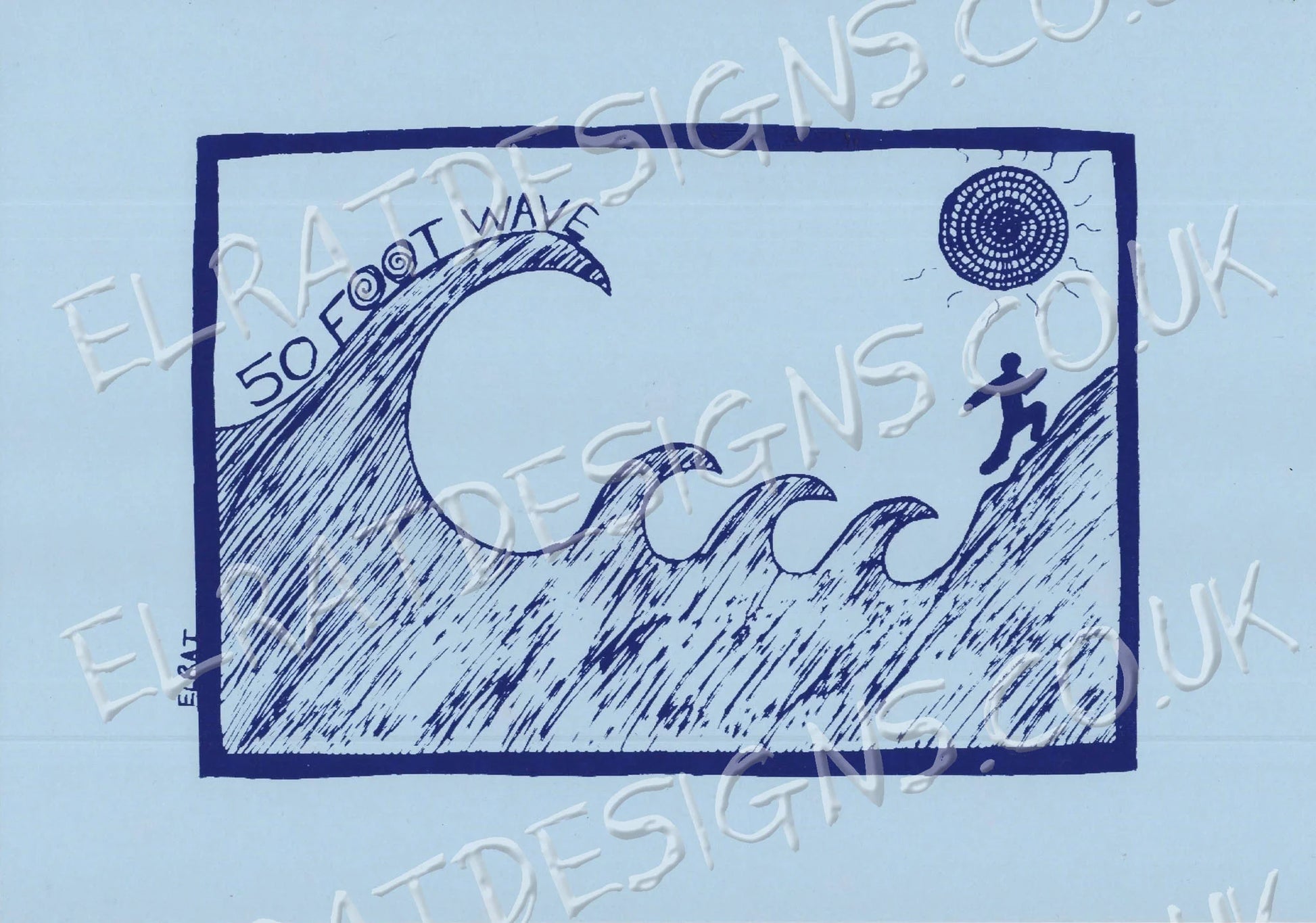 50 Foot Wave "Tsunami" Original art print by ElRat, hand pulled by the artist using blue archival water based ink on pale blue 300gsm card, front