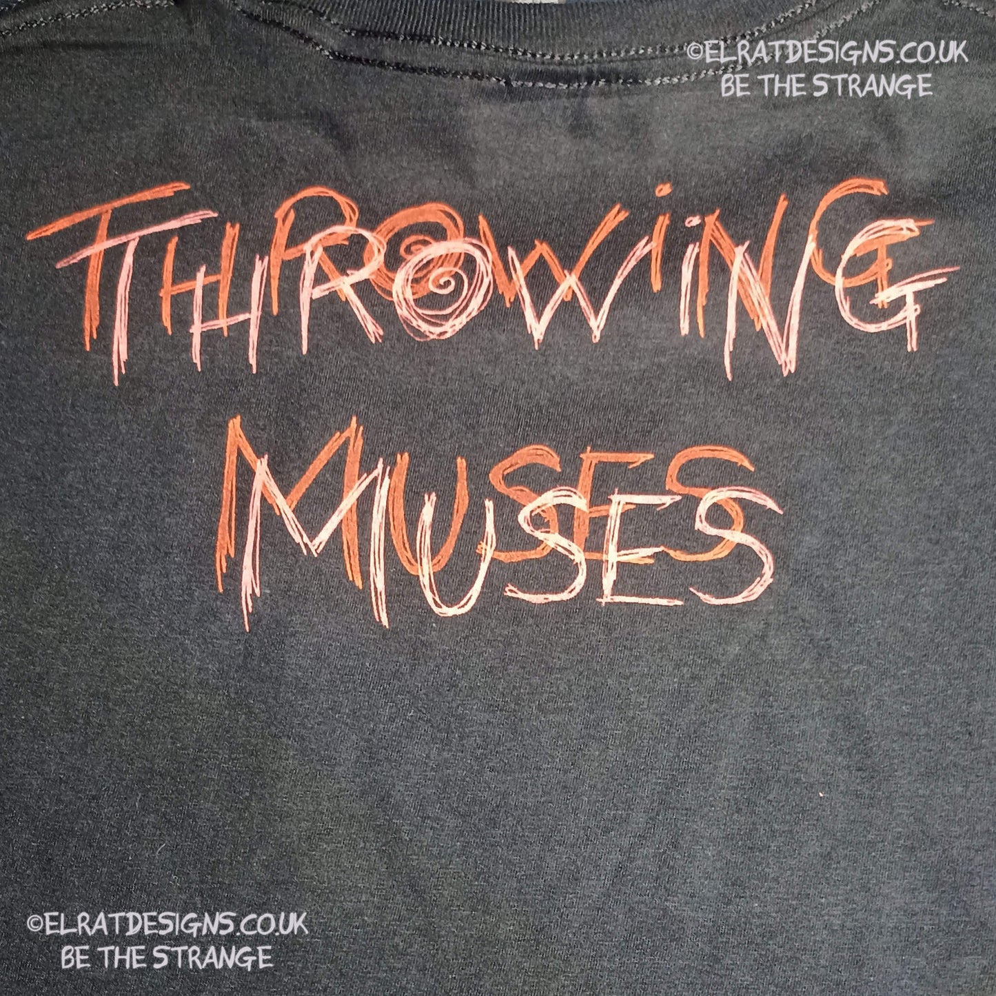 Throwing Muses ElRat scruffy scrawl, back print. Double print, Shadow Print. Build your own, design your own. ElRat Designs - elratdesigns.co.uk