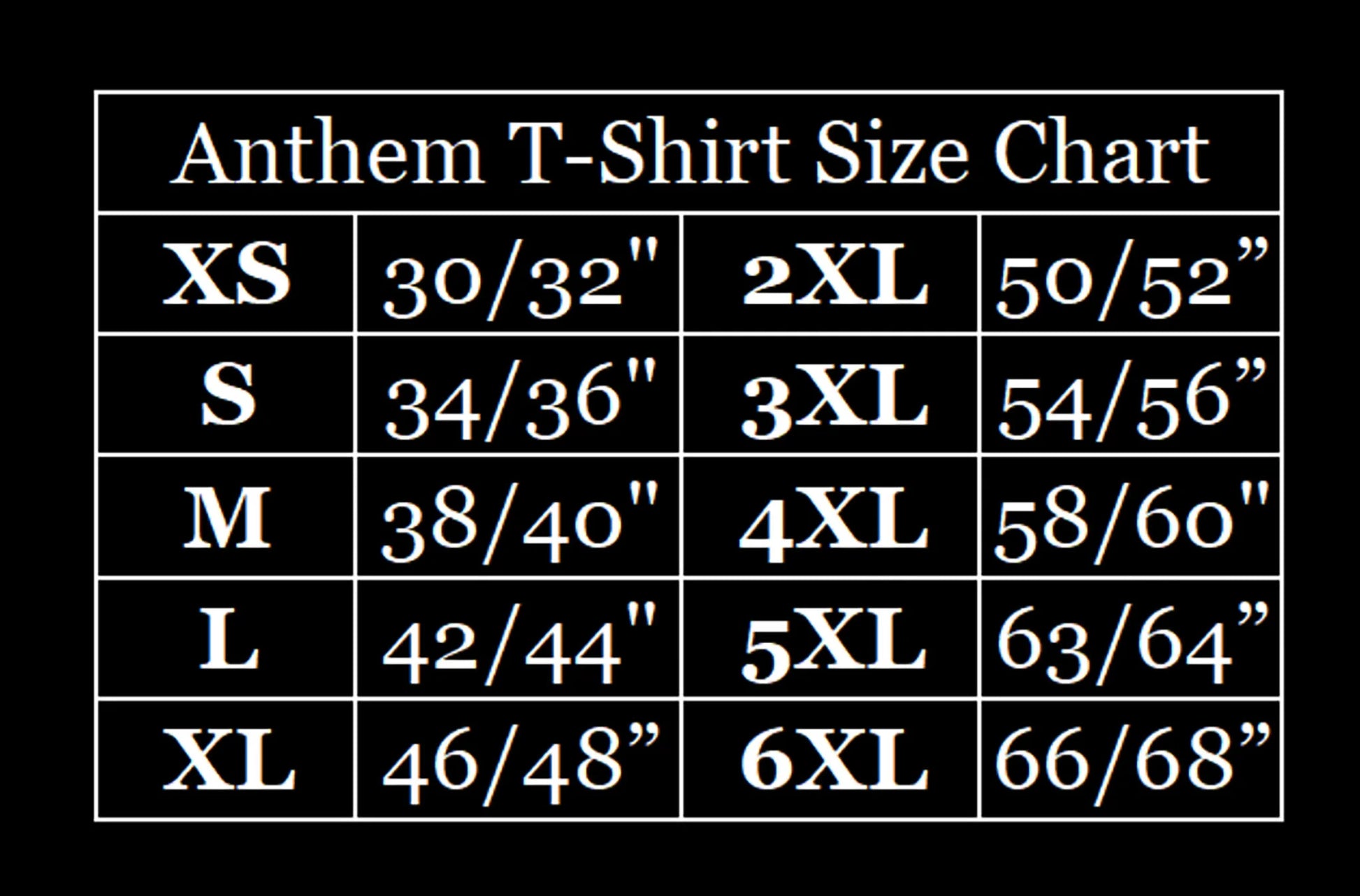 Anthem T-Shirt Size Chart with measurements in inches ElRat Designs