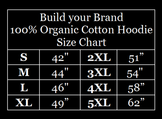 Build your Brand Organic cotton hoodie size chart. From ElRat Designs