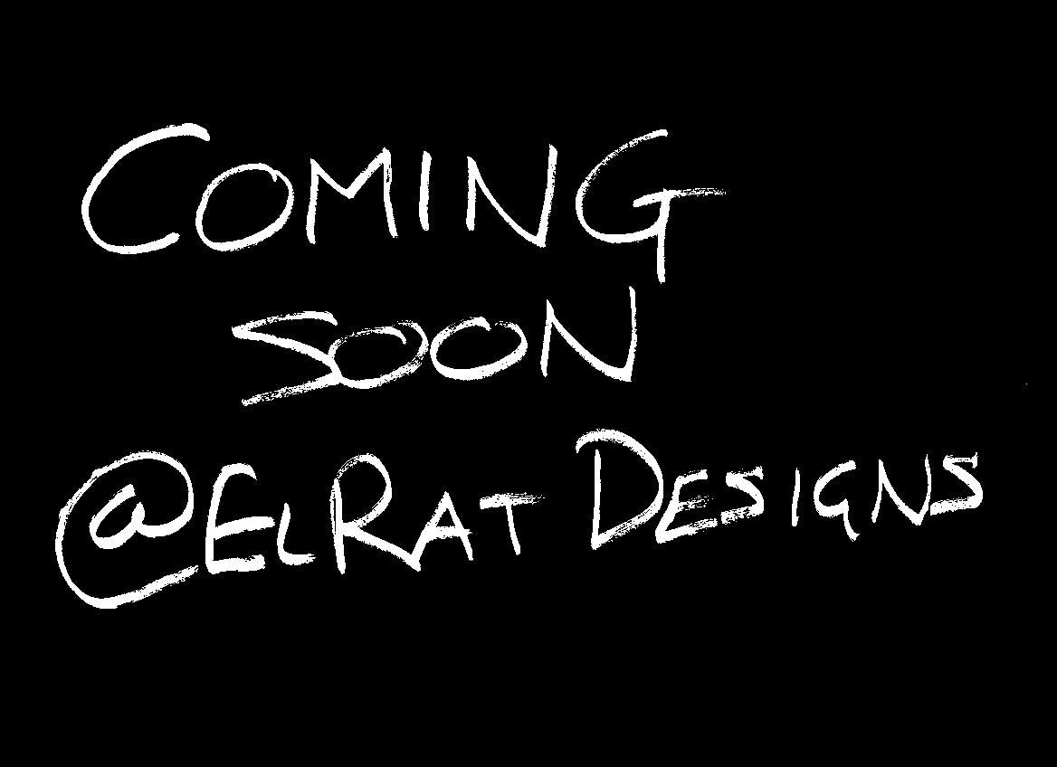 Coming soon from ElRat Designs