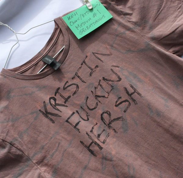 KFH "Kristin F**kin' Hersh" - T - Shirt - Medium ONE OFF Charcoal Reverse Tie - Dye (#1) ***MISPRINT*** - ElRatDesigns