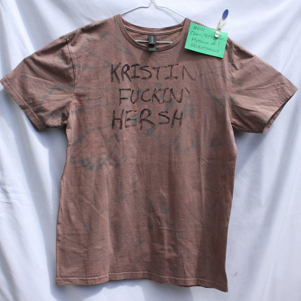 KFH "Kristin F**kin' Hersh" - T - Shirt - Medium ONE OFF Charcoal Reverse Tie - Dye (#1) ***MISPRINT*** - ElRatDesigns
