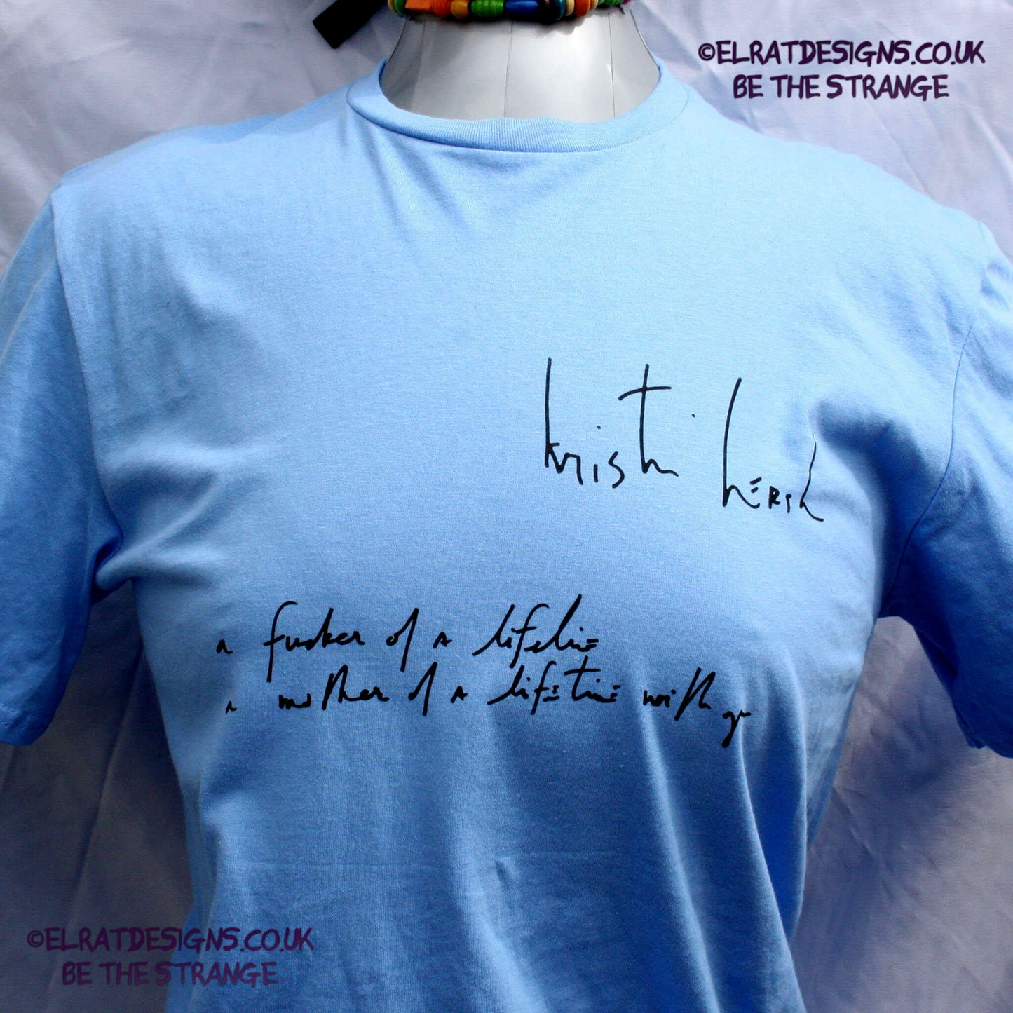 Kristin Hersh, Spring "A fucker of a lifeline a mother of a lifetime with you, handwritten by Kristin Hersh,  written exclusively for ElRat designs - hero - elratdesigns.co.uk